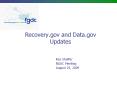 Recovery.gov and Data.gov Updates PowerPoint PPT Presentation