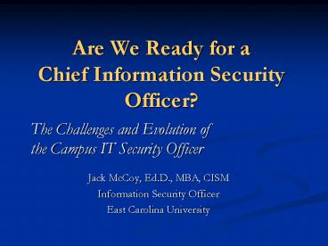 Are We Ready for a Chief Information Security Officer?