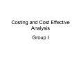 Costing and Cost Effective Analysis PowerPoint PPT Presentation