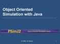 Object Oriented Simulation with Java PowerPoint PPT Presentation