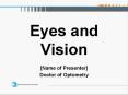 Eyes and Vision PowerPoint PPT Presentation