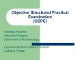 Objective Structured Practical Examination (OSPE) PowerPoint PPT Presentation