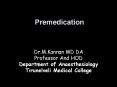 Premedication PowerPoint PPT Presentation