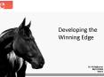 Developing the Winning Edge PowerPoint PPT Presentation
