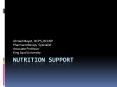 Nutrition Support PowerPoint PPT Presentation
