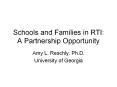 Schools and Families in RTI: A Partnership Opportunity PowerPoint PPT Presentation