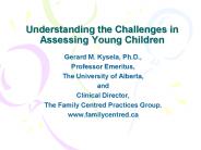 Understanding the Challenges in Assessing Young Children