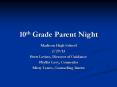 10th Grade Parent Night PowerPoint PPT Presentation