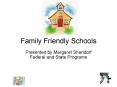 Family Friendly Schools PowerPoint PPT Presentation