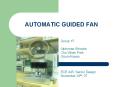 AUTOMATIC GUIDED FAN PowerPoint PPT Presentation