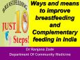 Ways and means to improve breastfeeding and Complementary feeding in India PowerPoint PPT Presentation