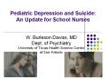 Pediatric Depression and Suicide: An Update for School Nurses PowerPoint PPT Presentation