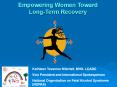 Empowering Women Toward Long-Term Recovery PowerPoint PPT Presentation