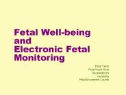 Fetal Well-being and Electronic Fetal Monitoring