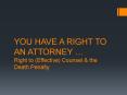 YOU HAVE A RIGHT TO AN ATTORNEY  PowerPoint PPT Presentation