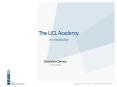 The UCL Academy PowerPoint PPT Presentation