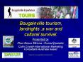 Bougainville tourism, landrights ,a war and  cultural survival. PowerPoint PPT Presentation