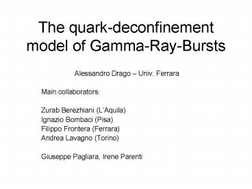 The quark-deconfinement model of Gamma-Ray-Bursts
