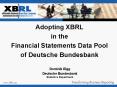 Adopting XBRL in the Financial Statements Data Pool of Deutsche Bundesbank PowerPoint PPT Presentation