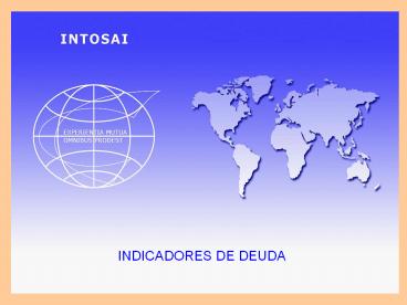 INDICADORES DE DEUDA