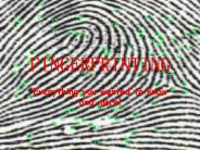 FINGERPRINTING