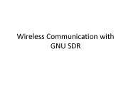 Wireless Communication with GNU SDR