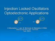 Injection Locked Oscillators Optoelectronic Applications