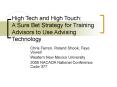 High Tech and High Touch: A Sure Bet Strategy for Training Advisors to Use Advising Technology PowerPoint PPT Presentation
