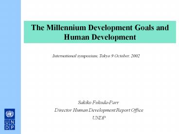 The Millennium Development Goals and Human Development