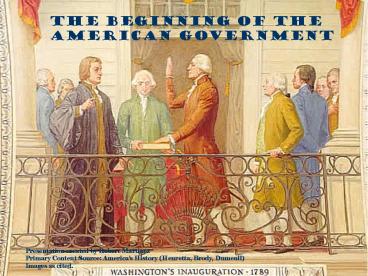 The Beginning of the American Government