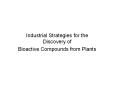 Industrial Strategies for the Discovery of PowerPoint PPT Presentation