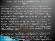 The Importance of Hoarding cleanup services in Dallas