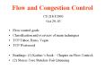 Flow and Congestion Control CS 218 F2003  Oct 29, 03 PowerPoint PPT Presentation