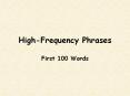 High-Frequency Phrases PowerPoint PPT Presentation