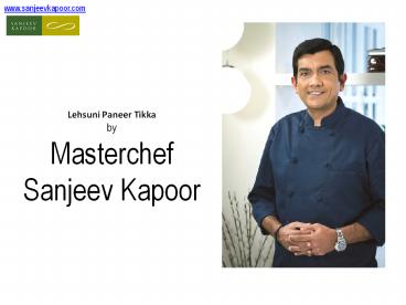 Lehsuni Paneer Tikka