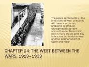 Chapter 24: The West Between the Wars, 1919