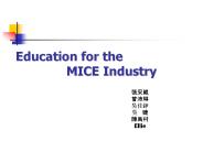 Education for the        MICE Industry