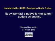 Undetectables 2006: Seminario Nadir Onlus