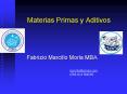 Materias Primas y Aditivos PowerPoint PPT Presentation