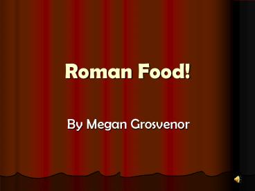 Roman Food!