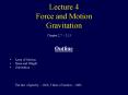 Lecture 4 Force and Motion Gravitation PowerPoint PPT Presentation