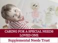 Caring for Your Special Needs Loved One PowerPoint PPT Presentation