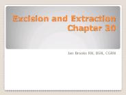 Excision and Extraction Chapter 30