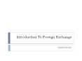 Introduction To Foreign Exchange PowerPoint PPT Presentation