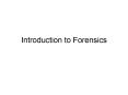 Introduction to Forensics PowerPoint PPT Presentation