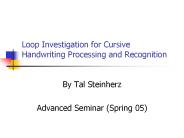 Loop Investigation for Cursive Handwriting Processing and Recognition