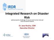 Integrated Research on Disaster Risk