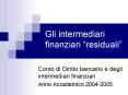 Gli intermediari finanziari  PowerPoint PPT Presentation