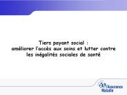 Tiers payant social : am