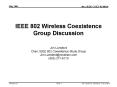 IEEE 802 Wireless Coexistence Group Discussion PowerPoint PPT Presentation